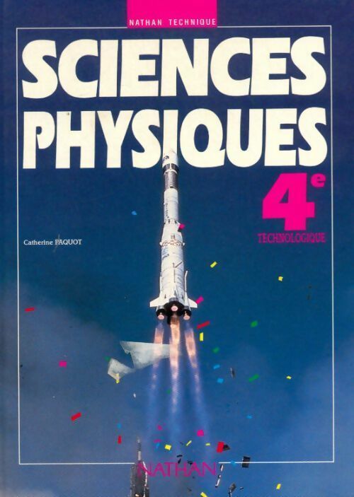 Livrenpoche : Sciences physiques 4e - Catherine Paquot - Livre