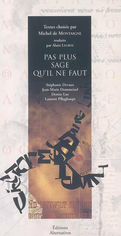 Livrenpoche : Pas plus sage qu'il ne faut - Alain Legros - Livre