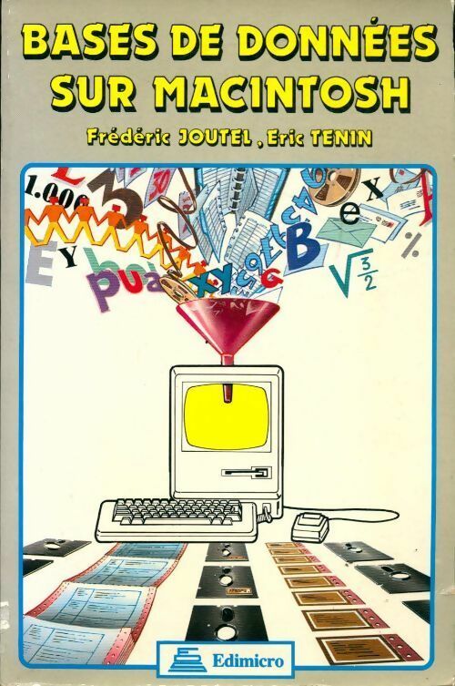 Livrenpoche : Bases de données sur Macintosh - Eric Tenin, Frédéric Joutel - Livre
