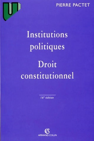 Livrenpoche : Institutions politiques / Droit constitutionnel - Pierre Pactet - Livre