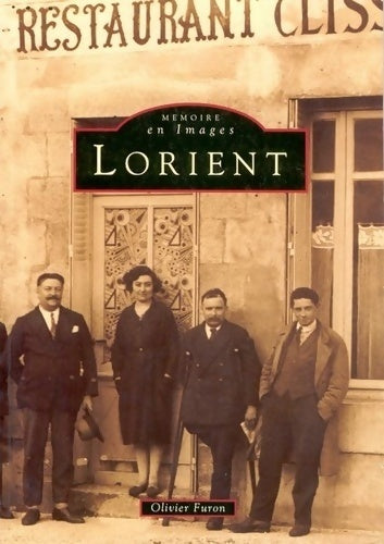 Livrenpoche : Lorient - Olivier Furon - Livre