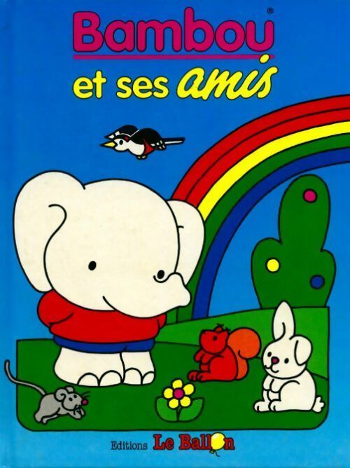 Livrenpoche : Bambou et ses amis - Collectif - Livre