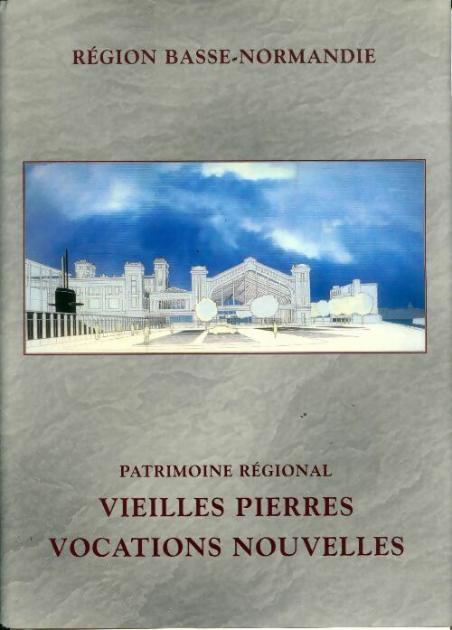 Vieilles pierres vocations nouvelles - Collectif - Livre
