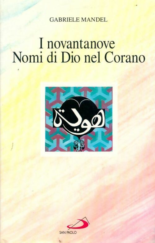 Livrenpoche : I novantanove nomi di dio nel corano - Gabriel Mandel - Livre