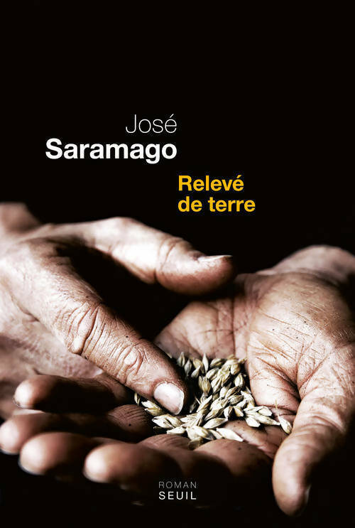 Livrenpoche : Relevé de terre - José Saramago - Livre