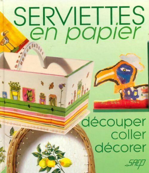 Livrenpoche : Serviettes en papier - Collectif - Livre