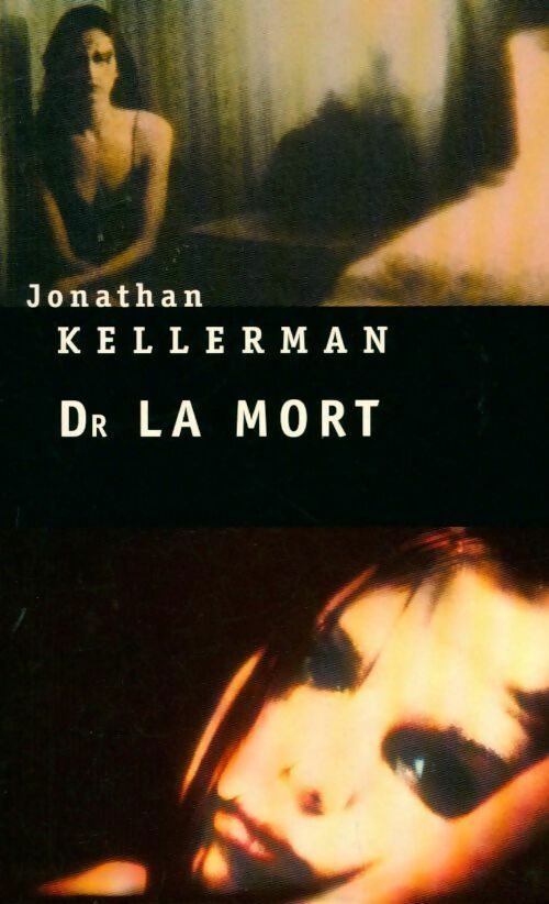 Livrenpoche : Dr la Mort - Jonathan Kellerman - Livre