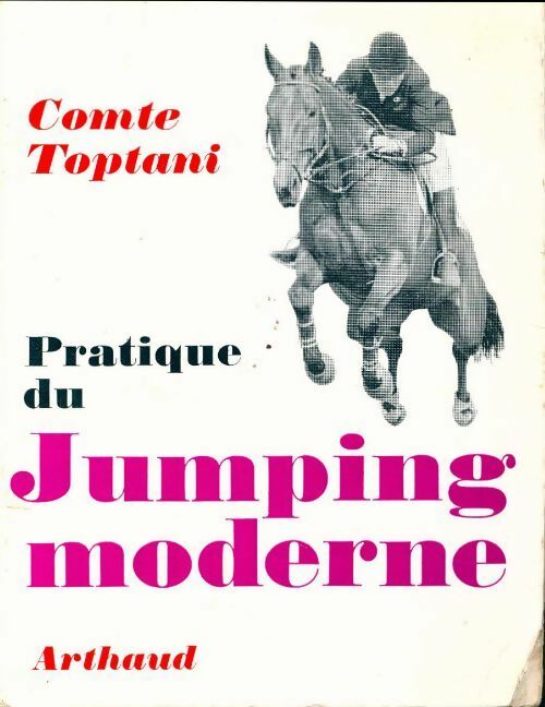 Livrenpoche : Pratique du jumping moderne - Comte Toptani - Livre