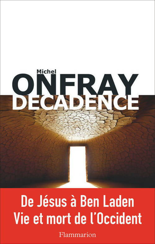 Livrenpoche : Décadence - Michel Onfray - Livre