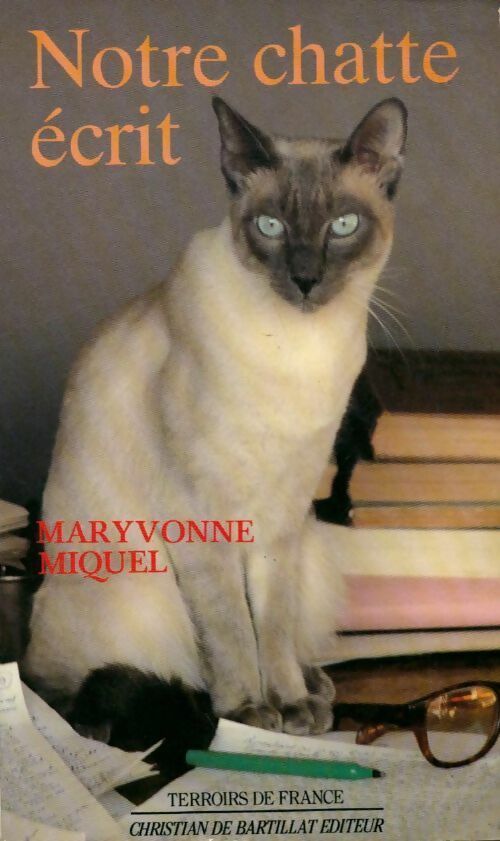 Livrenpoche : Notre chatte écrit - Maryvonne Miquel - Livre