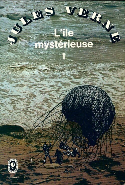 Livrenpoche : L'île mystérieuse Tome I - Jules Verne - Livre