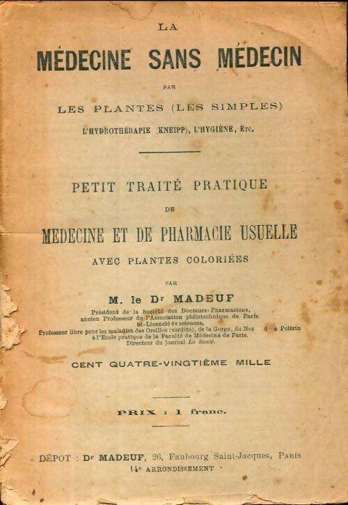 Livrenpoche : La médecine sans médecin - M. Madeuf - Livre