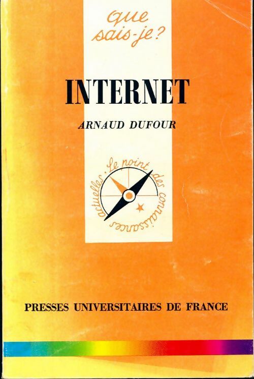 Livrenpoche : Internet - Arnaud Dufour - Livre