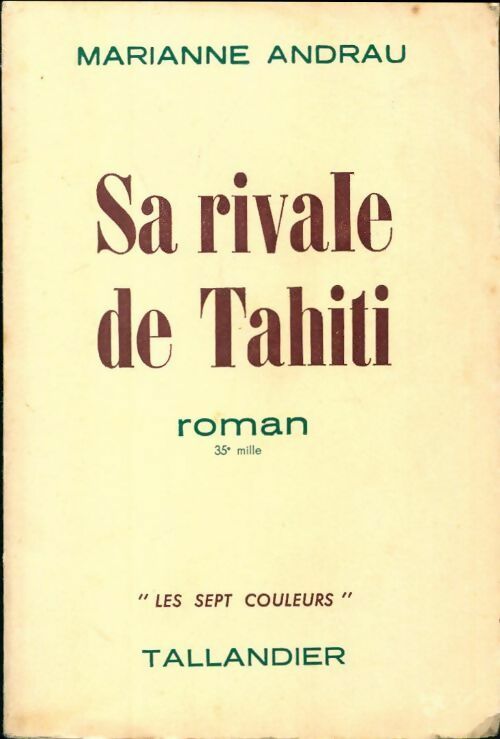 Livrenpoche : Sa rivale de Tahiti - Marianne Andrau - Livre