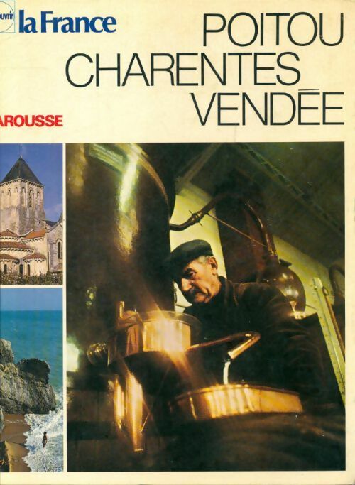 Livrenpoche : Poitou, Charente, Vendée - Collectif - Livre