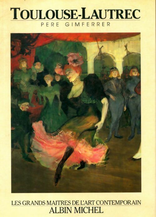 Livrenpoche : Toulouse-Lautrec - Pere Gimferrer - Livre