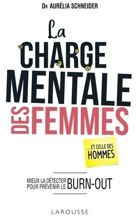 Livrenpoche : La charge mentale des femmes - Aurélia Schneider - Livre