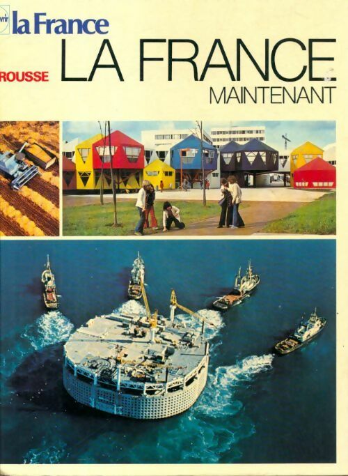 Livrenpoche : La France maintenant - Collectif - Livre