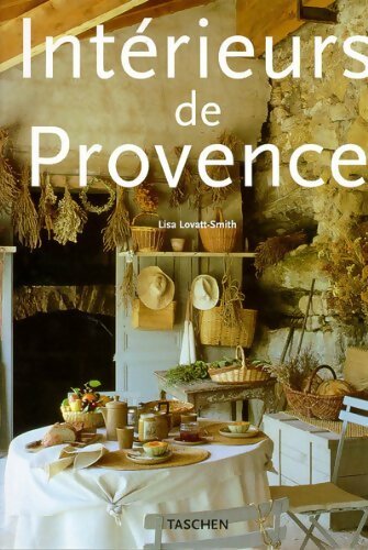 Livrenpoche : Intérieurs de Provence - Lisa Lovatt-Smith - Livre