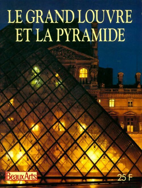 Livrenpoche : Le grand Louvre et la pyramide - Collectif - Livre