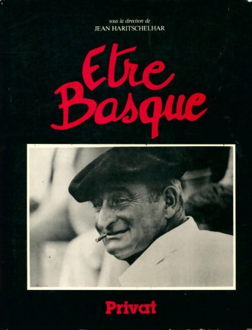 Etre basque - Jean Haritschelhar - Livre
