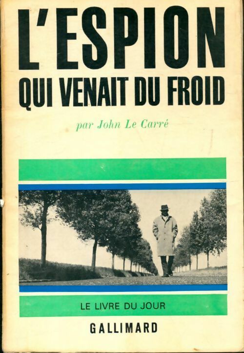 Livrenpoche : L'espion qui venait du froid - John Le Carré - Livre