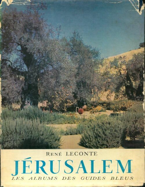 Livrenpoche : Jérusalem et les lieux saints - René Leconte - Livre