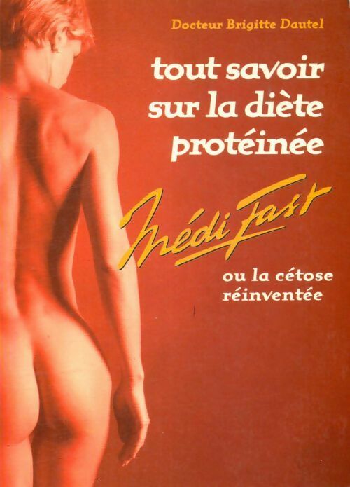 Livrenpoche : Tout savoir sur la diète protéinée - Brigitte Dautel - Livre