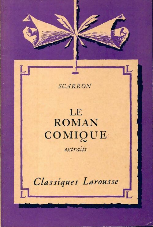Livrenpoche : Le roman comique (extraits) - Paul Scarron - Livre