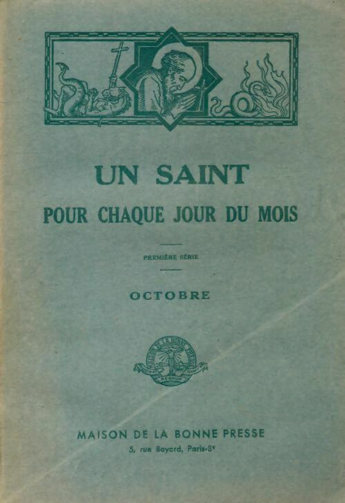 Livrenpoche : Un saint pour chaque jour du mois : Octobre - Collectif - Livre
