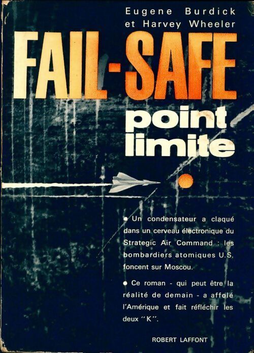 Livrenpoche : Fail-safe - Eugene Burdick, Harvey Wheeler - Livre