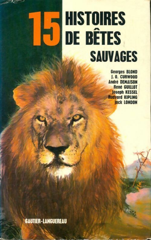 Livrenpoche : 15 Histoires de bêtes sauvages - Collectif - Livre