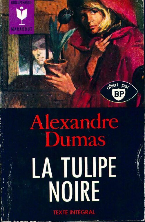 Livrenpoche : La tulipe noire - Alexandre Dumas - Livre