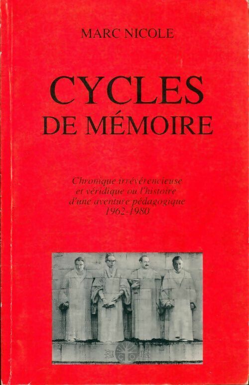 Livrenpoche : Cycles de mémoire - Marc Nicole - Livre