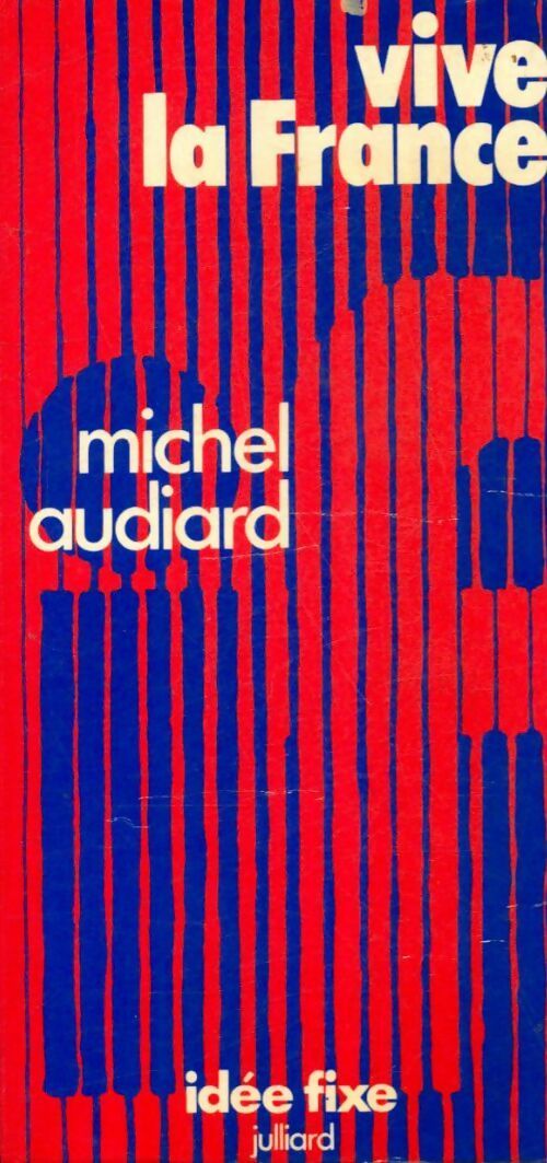Livrenpoche : Vive la France - Michel Audiard - Livre