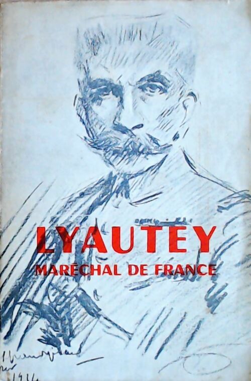 Livrenpoche : Lyautey, Maréchal de France - Collectif - Livre