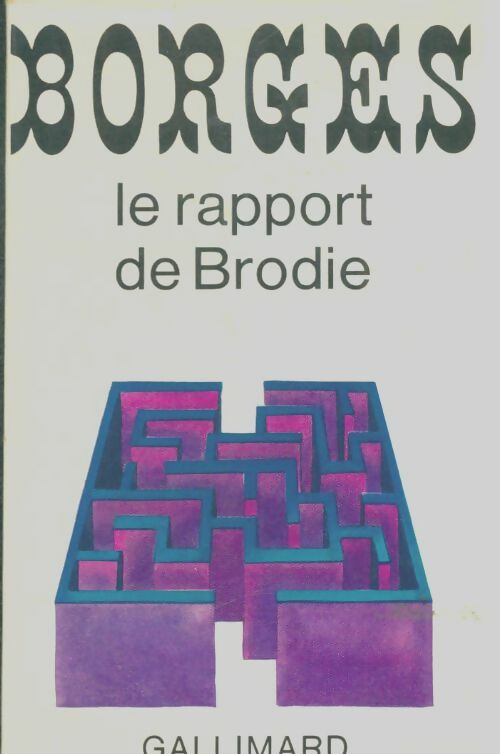 Livrenpoche : Le rapport de Brodie - Jorge Luis Borges - Livre