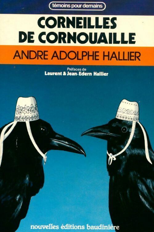 Livrenpoche : Corneilles de Cornouaille ou les souvenirs de joseph garnilis 1901-1978 - André Adolphe Hallier - Livre