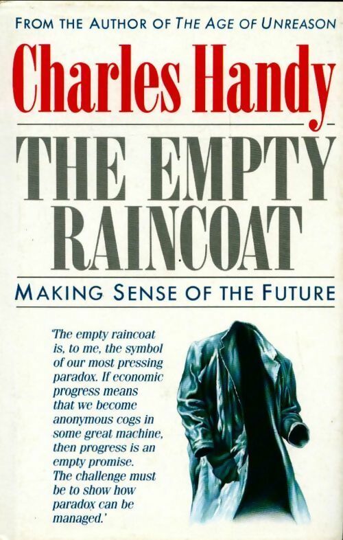 Livrenpoche : The empty raincoat - Charles B. Handy - Livre