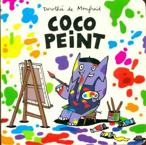 Livrenpoche : Coco peint - Dorothée De Monfreid - Livre
