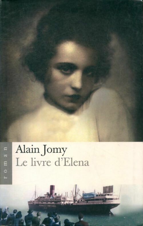 Livrenpoche : Le livre d'Elena - Alain Jomy - Livre