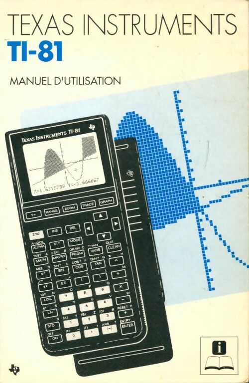 Livrenpoche : TI-81 manuel d'utilisation - Collectif - Livre