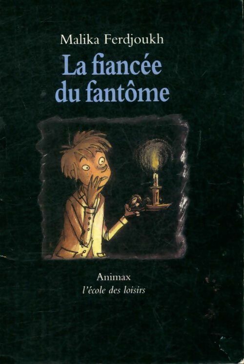 Livrenpoche : La fiancée du fantôme - Malika Ferdjoukh - Livre