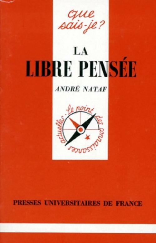 Livrenpoche : La libre pensée - André Nataf - Livre