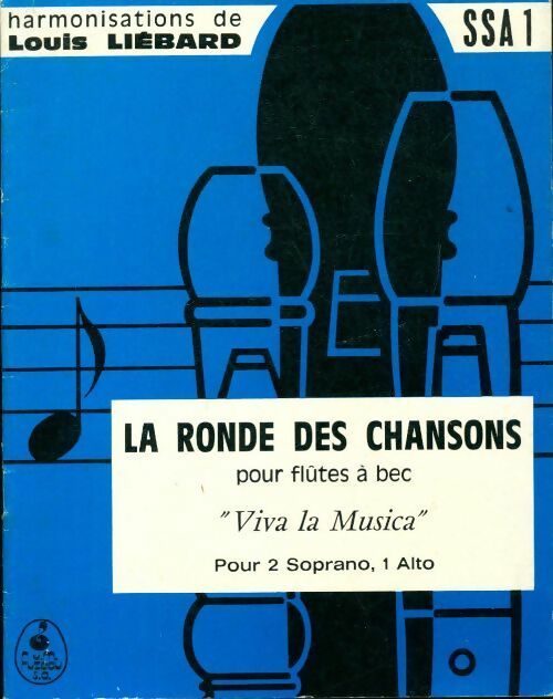 Livrenpoche : La ronde des chansons pour flûtes à bec - Louis Liébard - Livre