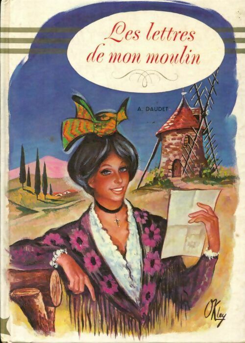 Lettres de mon moulin - Alphonse Daudet -  Notre Livre Club pour la jeunesse - Livre