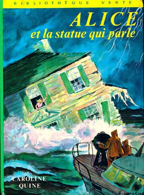 Livrenpoche : Alice et la statue qui parle - Caroline Quine - Livre