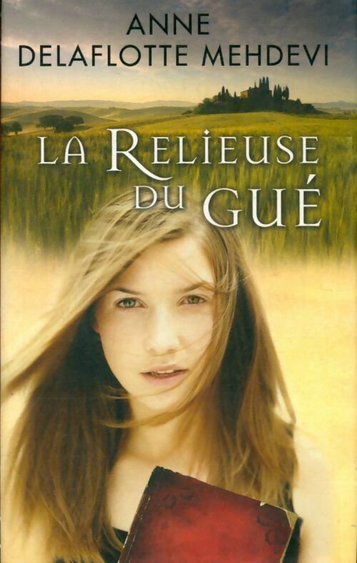 Livrenpoche : La religieuse du gué - Anne Delaflotte Mehdevi - Livre