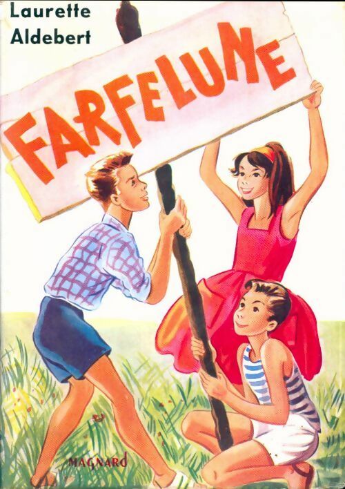 Livrenpoche : Farfelune - L. Aldebert - Livre