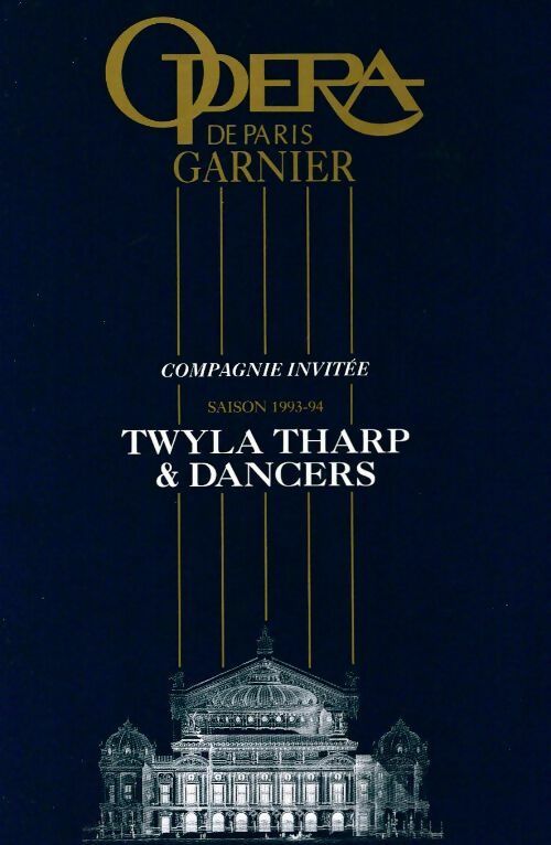 Twyla tharp & dancers - Collectif -  Opéra de Paris Garnier - Livre
